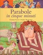 Parabole in cinque minuti - Libro illustrato (Copertina rigida)