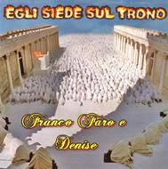 Egli siede sul trono