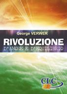 Rivoluzione d'amore e d'equilibrio (Brossura)
