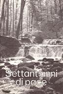 Settant'anni di pace (Spillato)