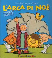 L'arca di Noè - Touchbook (Copertina rigida)