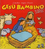 Gesù bambino - Touchbook (Copertina rigida)