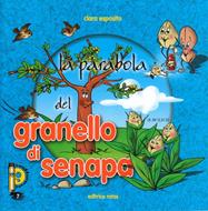 La parabola del Granello di Senape - Libretto illustrato (Spillato)