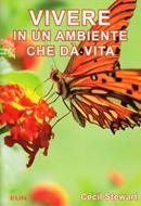 Vivere in un ambiente che dà vita (Spillato)