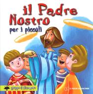 Il Padre nostro per i piccoli (Spillato)