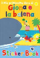 Giona e la balena - Libro illustrato con adesivi (Spillato)