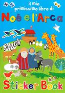 Noè e l'arca - Libro illustrato con adesivi