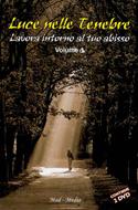 Luce nelle tenebre vol 1 - Doppio DVD
