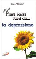 Primi passi fuori da... la depressione (Brossura)