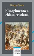 Risorgimento e chiese cristiane (Brossura)