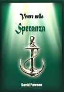 Vivere nella speranza (Spillato)