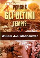Perché gli ultimi tempi? (Brossura)