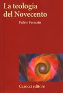 La teologia del Novecento (Brossura)