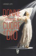 Donne secondo il cuore di Dio (Brossura)