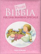 Piccola Bibbia per una bambina speciale (Copertina Rigida Imbottita)