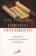 L'Antico Testamento spiegato a chi ne sa poco o niente (Brossura)