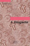 A Diogneto - Traduzione con testo greco a fronte (Brossura)