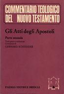 Gli atti degli apostoli - Parte seconda (Brossura)