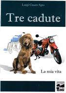 Tre cadute (Spillato)