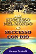 Dal successo nel mondo al successo con Dio (Brossura)