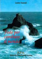 Fede per cambiare il mondo (Brossura)