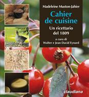 Cahier de cuisine. Un ricettario del 1809 (Brossura)