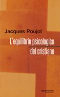 L'equilibrio psicologico del cristiano (Brossura)