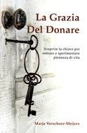 La Grazia Del Donare (Brossura)
