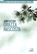 Grazia nascosta (Brossura)