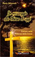 Un messaggio alla chiesa di oggi (Brossura)