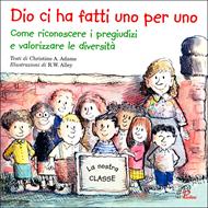Dio ci ha fatti uno per uno (Spillato)