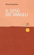 Il Gesù dei Vangeli (Brossura)