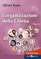 L'organizzazione della chiesa (Brossura)