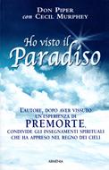 Ho visto il Paradiso (Brossura)