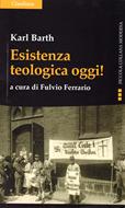 Esistenza teologica oggi! (Brossura)