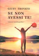 Se non avessi Te! (Brossura)