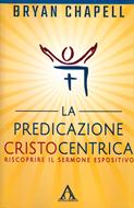 La predicazione cristocentrica (Brossura)