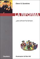 La Riforma... per chi non ha tempo (Brossura)