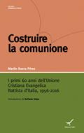 Costruire la comunione (Brossura)
