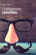 Cristianesimo camuffato (Brossura)