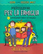 Meditazioni per la famiglia (Brossura)