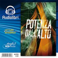 Potenza dall'alto Audiolibro lettura integrale