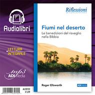 Fiumi nel deserto Audiolibro lettura integrale
