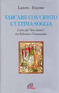 Varcare con Cristo l'ultima soglia (Copertina rigida)
