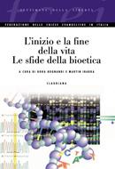 L'inizio e la fine della vita (Brossura)