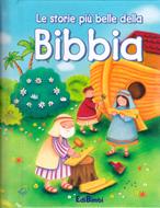 Le storie più belle della Bibbia (Copertina rigida)
