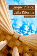 I cinque pilastri della Riforma (Spillato)