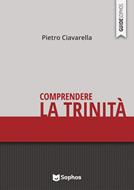 Comprendere la Trinità (Brossura)