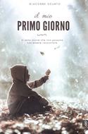 Il mio primo giorno (Brossura)