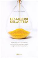 Le stagioni dell'attesa (Brossura)